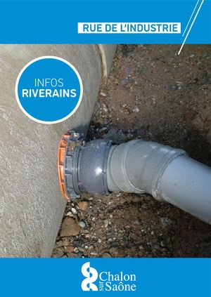 INFOS RIVERAINS - RUE DE L'INDUSTRIE