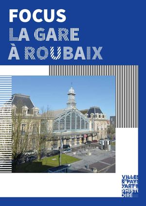 Focus La Gare De Roubaix