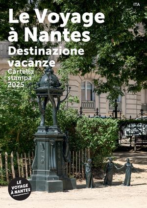 Cartella stampa  - Le Voyage à Nantes - Destinazione vacanze 2025