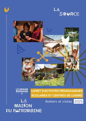 Livret Activités La Maison Du Patrimoine La Source 2025