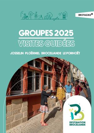 Brochure Visites guidées Groupes 2025 - Ploërmel Communauté