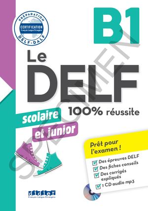 Delf Junior Et Scolaire B1 100% Reussite Edition 2017 2018 Livre+cd Extrait