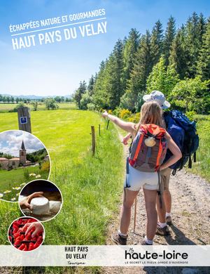 Echappées nature et gourmandes Haut Pays du Velay 2025