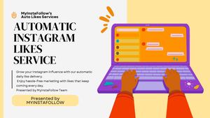 Understanding Instagram Auto Likes Service by MyInstaFollow