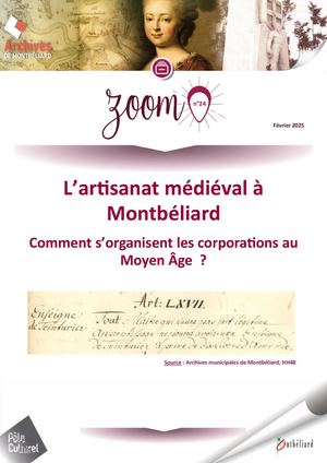 L’artisanat médiéval à Montbéliard : Comment s’organisent les corporations au Moyen Âge ?