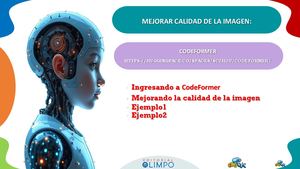 04 PROYECTO IA Mejora La Calidad De Imagen Con Codeformer