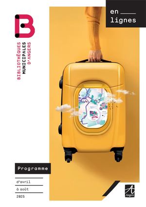 En lignes : programme d'avril à août 2025