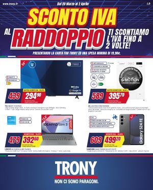 Trony SCONTO IVA AL RADDOPPIO Marzo 2025