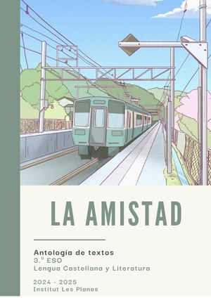 La Amistad 3 º ESO Antología