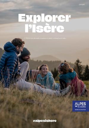 Explorer l'Isère - Découvrir la nature et l'outdoor 2025