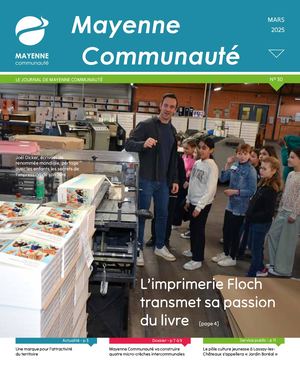 Journal de Mayenne Communauté n°30 - Mars 2025