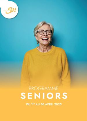 Programme Seniors • Avril 2025