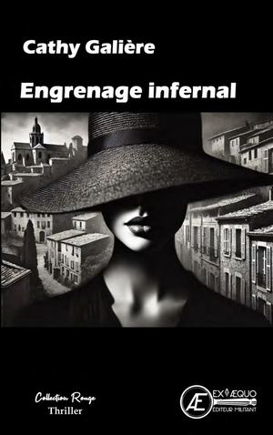 Engrenage Infernal Extrait