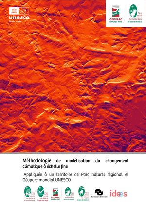 Méthodologie de modélisation du changement climatique à échelle fine des Parcs naturels régionaux de Normandie