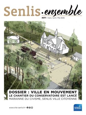 Senlis Ensemble 371 - Mars Avril Mai 2025