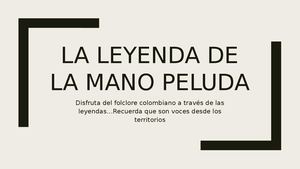 La Leyenda De La Mano Peluda