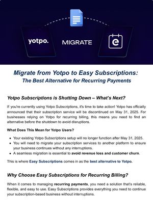 Migrate from Yotpo to Easy Subscriptions – A Reliable Alternative