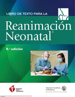 Libro De Texto Sobre Reanimación Neonatal, 8va Edición (American Academy Of Pediatrics (Aap) Etc ) (Z Lib Org) (2)