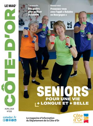 Côte-d'Or le mag' n°250 Avril 2025