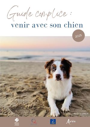 Guide complice : venir avec son chien 2025