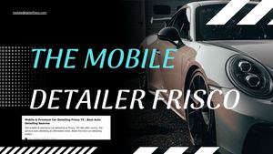 Mobile & Premium Car Detailing Services in Frisco, TX – Shine Like New!