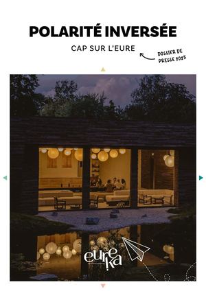 POLARITÉ INVERSÉE : CAP SUR L'EURE - DOSSIER DE PRESSE 2025