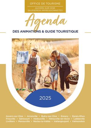 Agenda Des Animations 2025 Auvers-sur-Oise Sausseron Impressionnistes