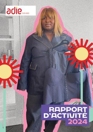 Rapport d'Activité de L'Adie sur les Yvelines en 2024