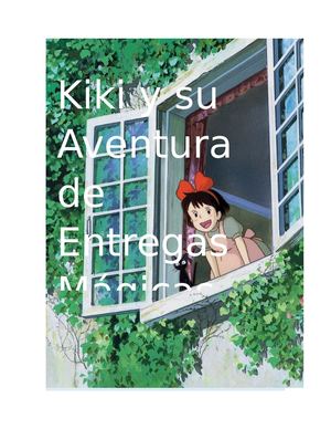 Kiki y su Aventura de Entregas Mágicas
