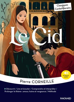 Extrait Le Cid - Pierre Corneille - Classiques & Contemporains