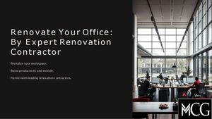 Renovate Your Office By Expert Renovation Contractor