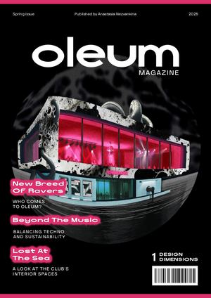 Журнал о пространстве техно-клуба Oleum