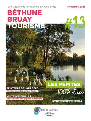 Magazine touristique du Printemps 2025 de la région de Béthune-Bruay