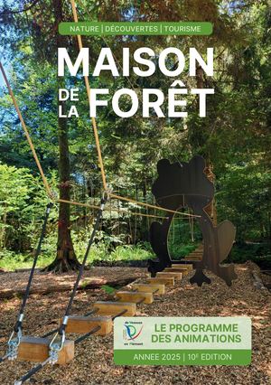 Programmation 2025 Maison De La Forêt