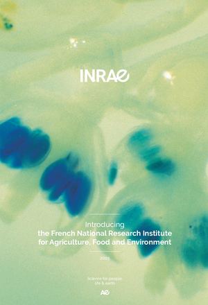 Introducing the French National Research Institute for Agriculture, Food and Environment