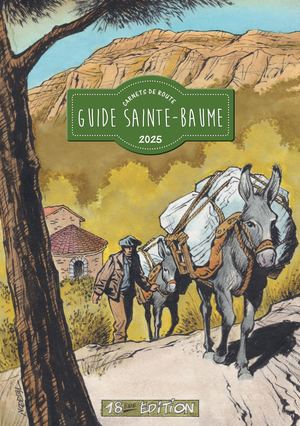 Guide Sainte-Baume 2025