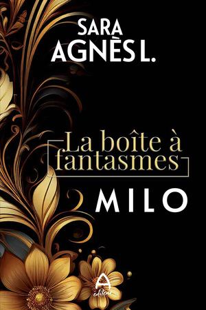 La boîte à fantasmes - Milo