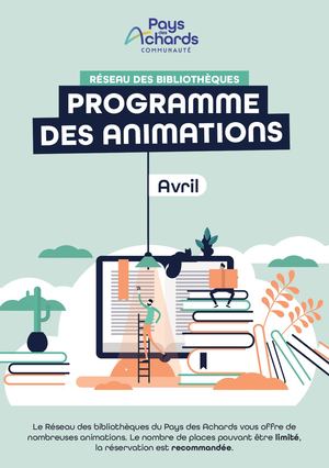 Réseau des bibliothèques : Programme des Animations Avril 2025
