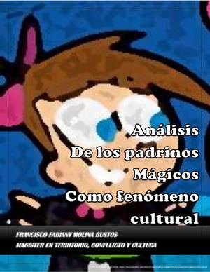 Análisis De Los Padrinos Magicos Como Fenómeno Cultural