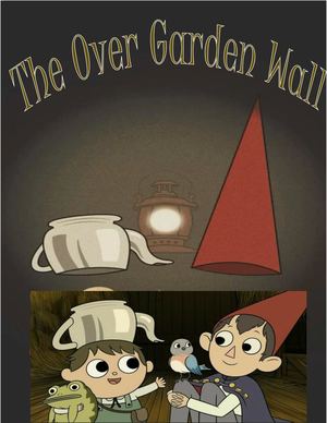 Over The Garden Wall