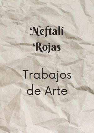 Portafolio de Trabajos de Arte de Neftalí Rojas