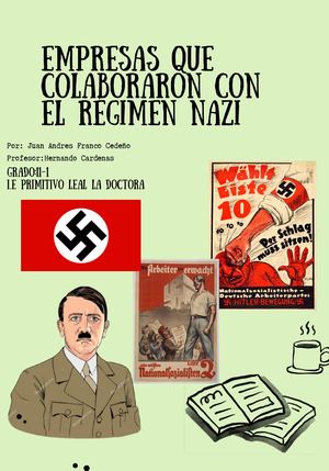 Empresas Que Colaboraron Con El Régimen Nazi