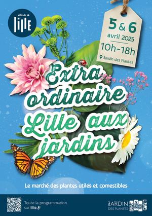 Lille Aux Jardins 2025 : programme