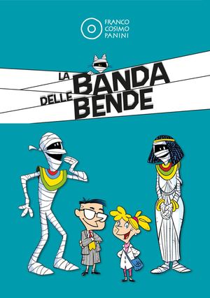 Banda delle Bende - presentazione
