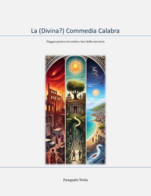 La (Divina?) Commedia Calabra