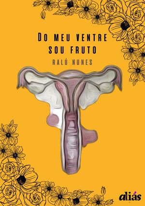 Do Meu Ventre Sou Fruto