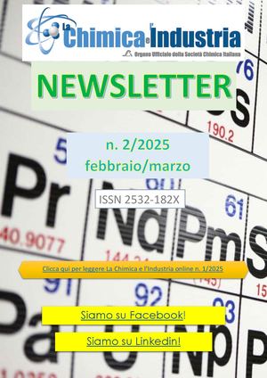 La Chimica e l'Industria Newsletter n. 2/2025