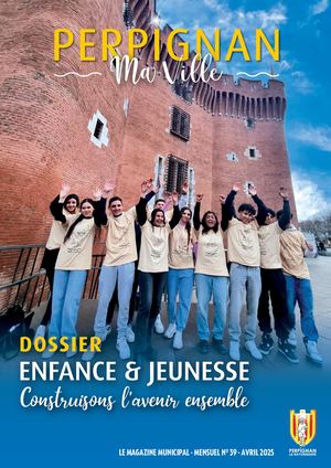 Mag Perpignan Ma Ville · Avril 25