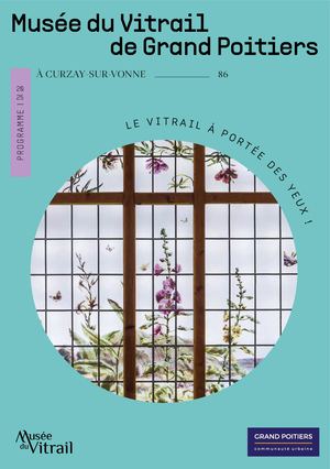 Programme 2025 du Musée Du Vitrail