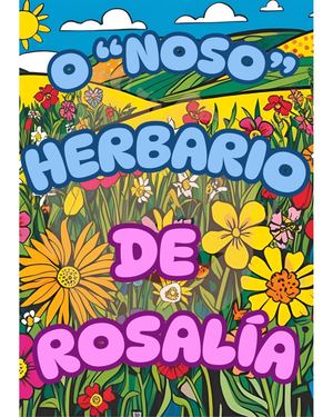 O Noso Herbario De Rosalía